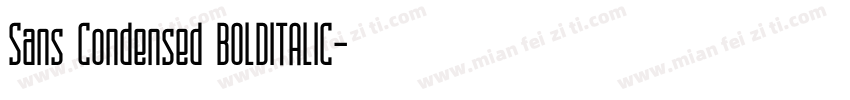 Sans Condensed BOLDITALIC字体转换